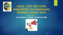 Hasil Test SKD CPNS Kabupaten Tulungagung Formasi 2019, Hari Pertama Sesi 3 dan Sesi 4